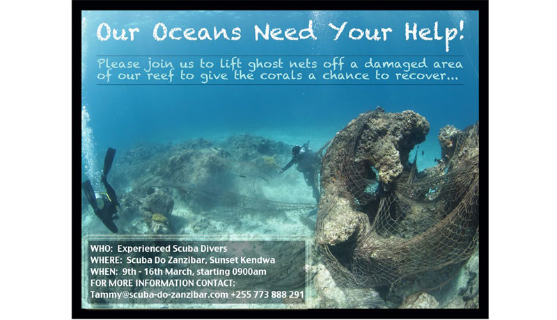 Scuba Do Zanzibar's Invite to join our ghostnet cleanup project in March 2013